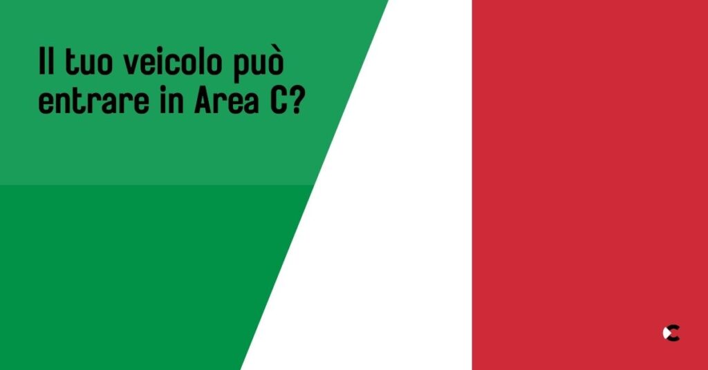 Il tuo veicolo può entrare in Area C?