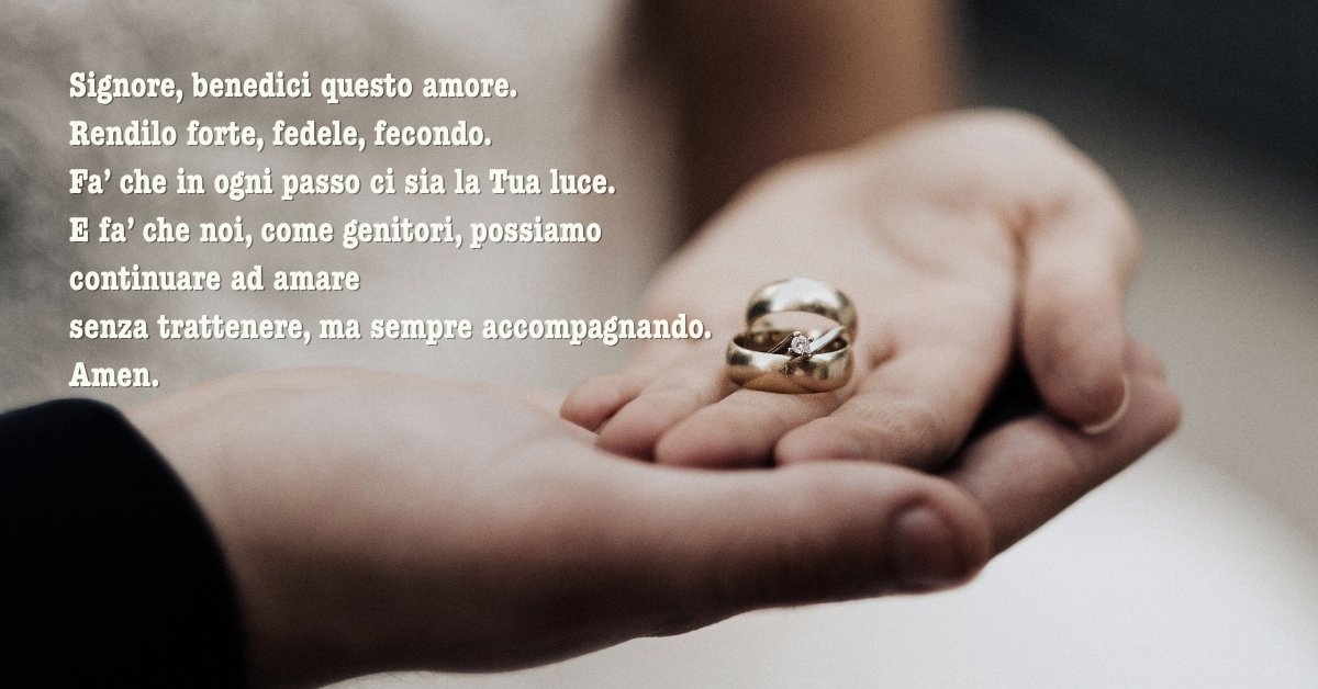 Preghiera dei Genitori agli Sposi: Un Dono d’Amore, Fede e Benedizione
